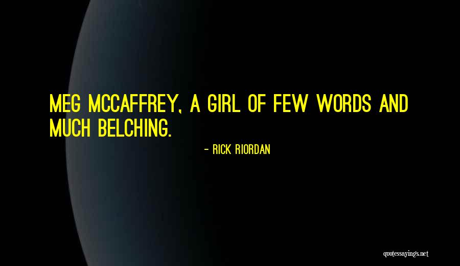 Ertel Quotes By Rick Riordan