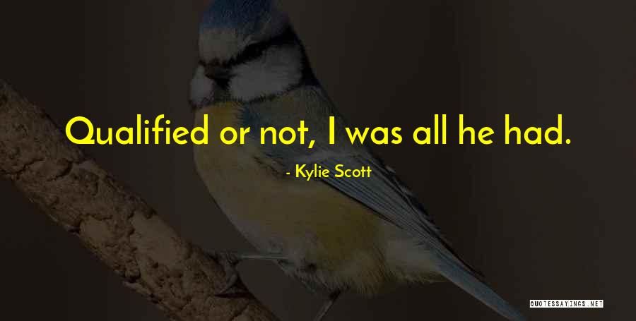 Ertman And Pena Quotes By Kylie Scott Ertman And Pena Quotes By Kylie Scott