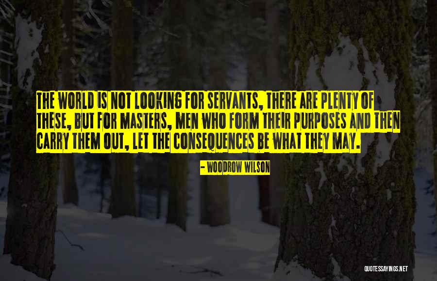 Ertman Quotes By Woodrow Wilson Ertman Quotes By Woodrow Wilson