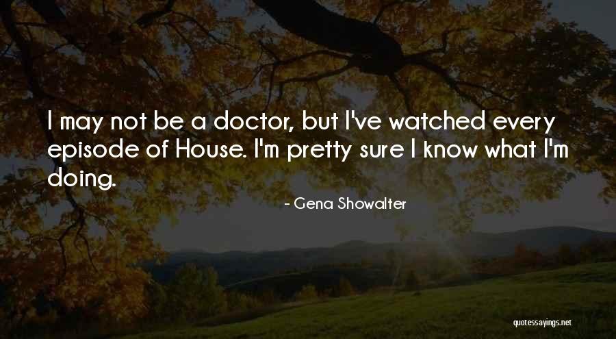 Ertugrul Quotes By Gena Showalter Ertugrul Quotes By Gena Showalter