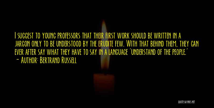 Erudite Quotes By Bertrand Russell