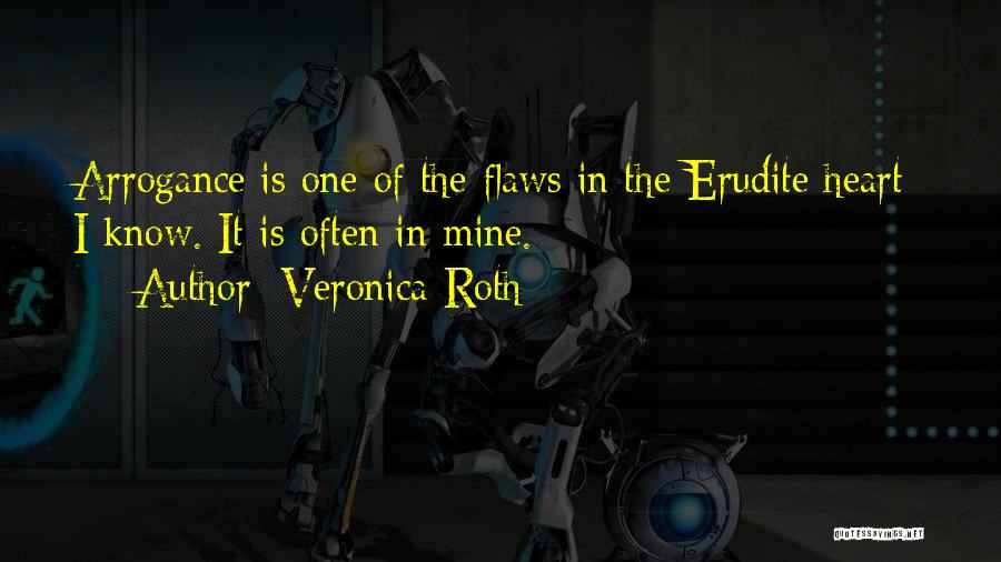 Erudite Quotes By Veronica Roth