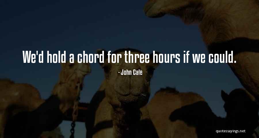Erudito Significado Quotes By John Cale Erudito Significado Quotes By John Cale