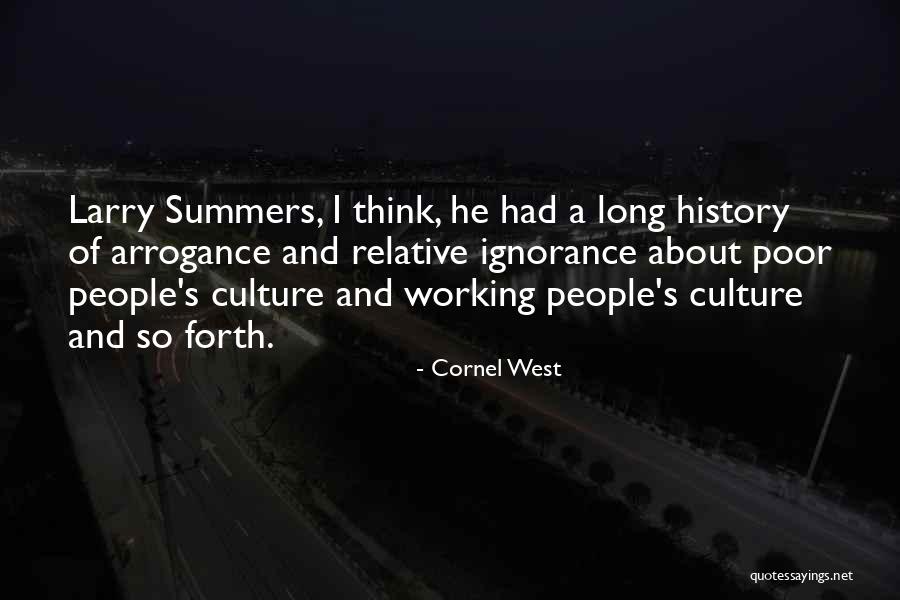 Eruditorum Quotes By Cornel West