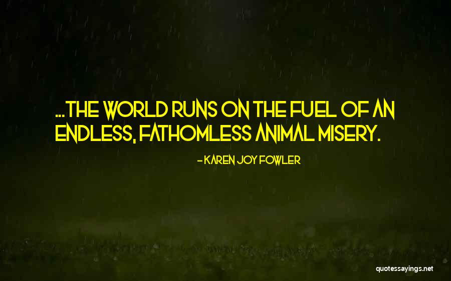 Erumpent Quotes By Karen Joy Fowler Erumpent Quotes By Karen Joy Fowler