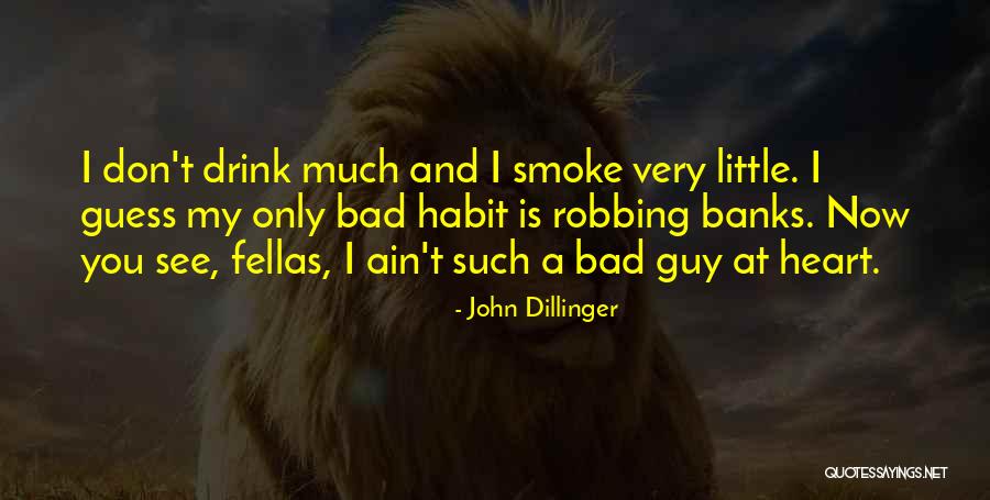 Erumpu Quotes By John Dillinger Erumpu Quotes By John Dillinger