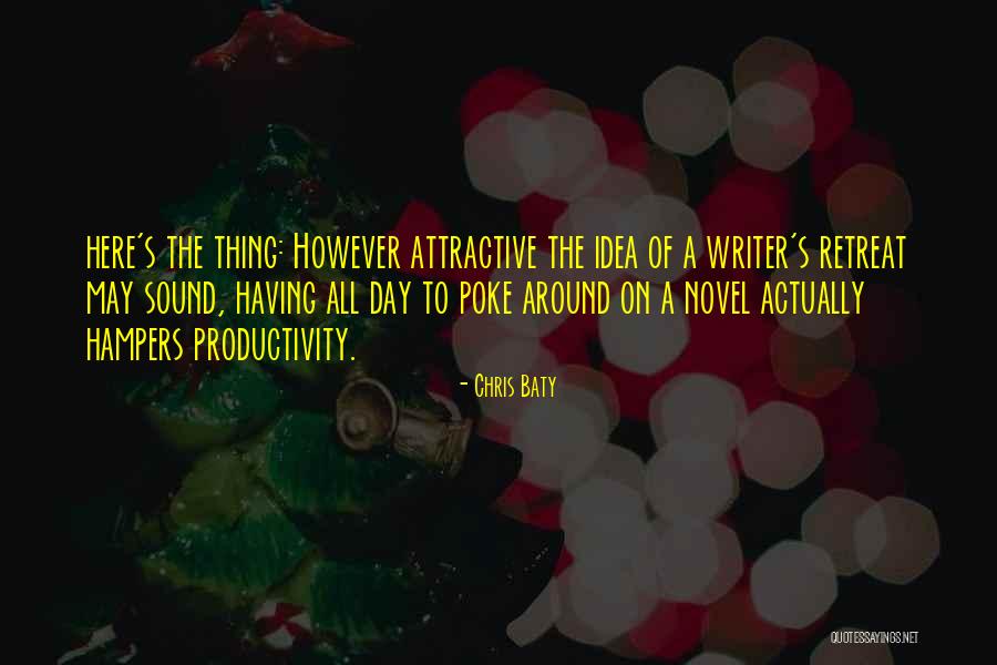 Erupting Volcanoes Quotes By Chris Baty Erupting Volcanoes Quotes By Chris Baty
