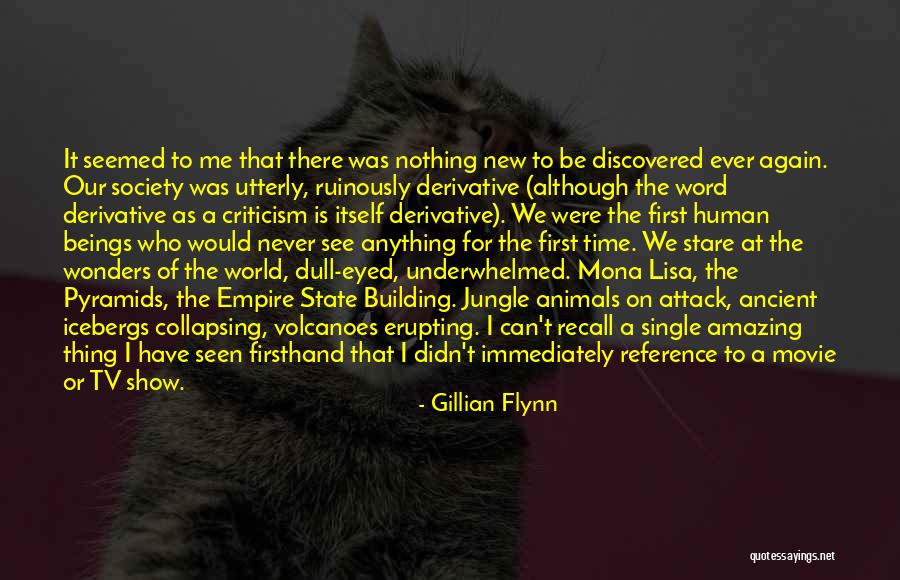 Erupting Volcanoes Quotes By Gillian Flynn Erupting Volcanoes Quotes By Gillian Flynn