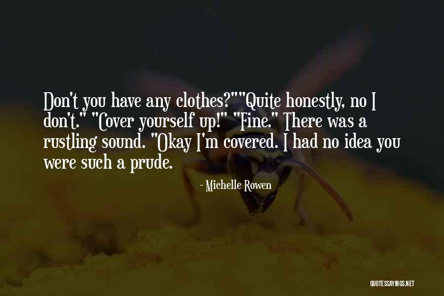 Ervan Waters Quotes By Michelle Rowen Ervan Waters Quotes By Michelle Rowen