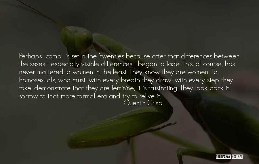 Ervand Kochar Quotes By Quentin Crisp