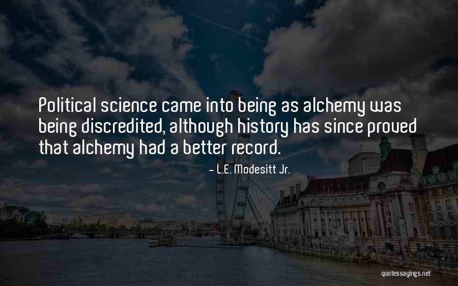 Ervand Otyan Quotes By L.E. Modesitt Jr. Ervand Otyan Quotes By L.E. Modesitt Jr.