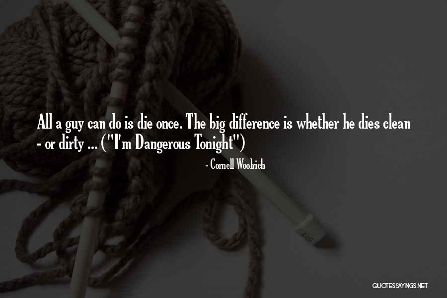 Ervaringen Met Quotes By Cornell Woolrich Ervaringen Met Quotes By Cornell Woolrich