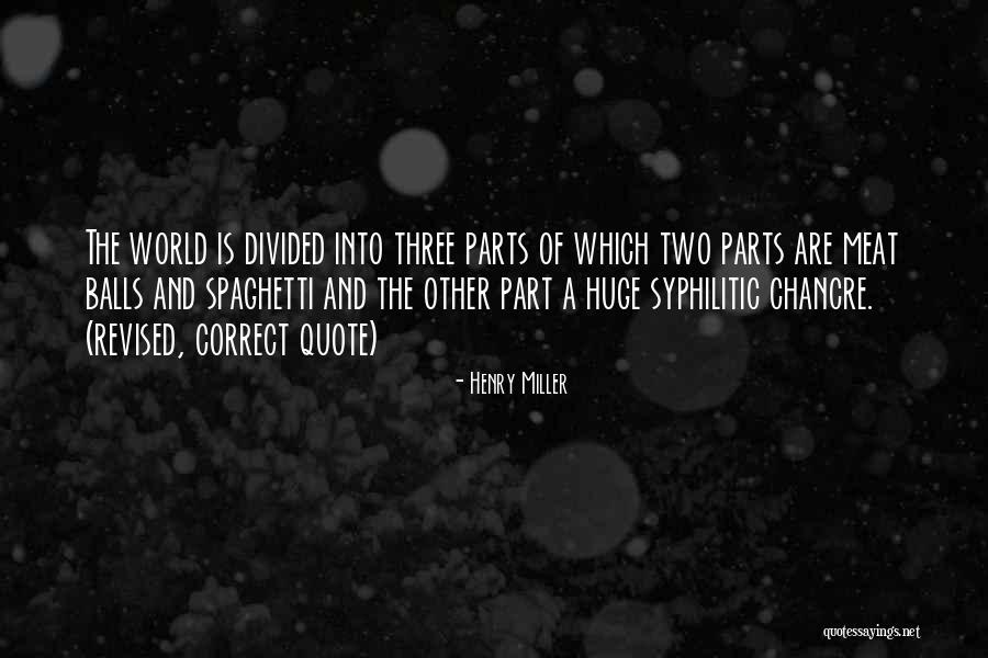 Ervideira Vinhos Quotes By Henry Miller Ervideira Vinhos Quotes By Henry Miller