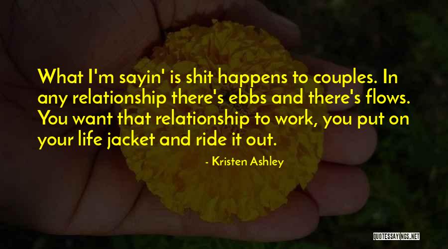 Ervideira Vinhos Quotes By Kristen Ashley Ervideira Vinhos Quotes By Kristen Ashley