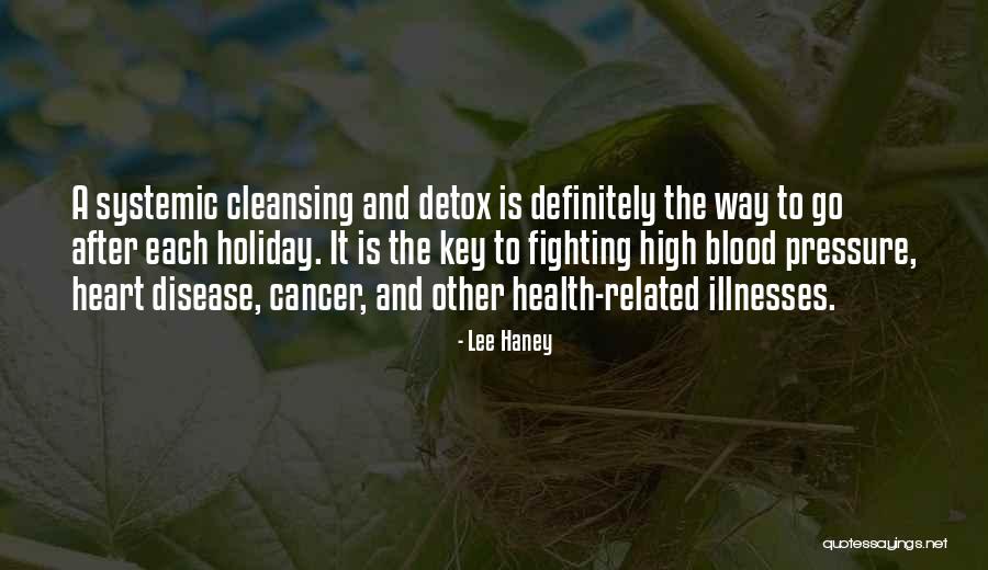 Ervideira Vinhos Quotes By Lee Haney Ervideira Vinhos Quotes By Lee Haney