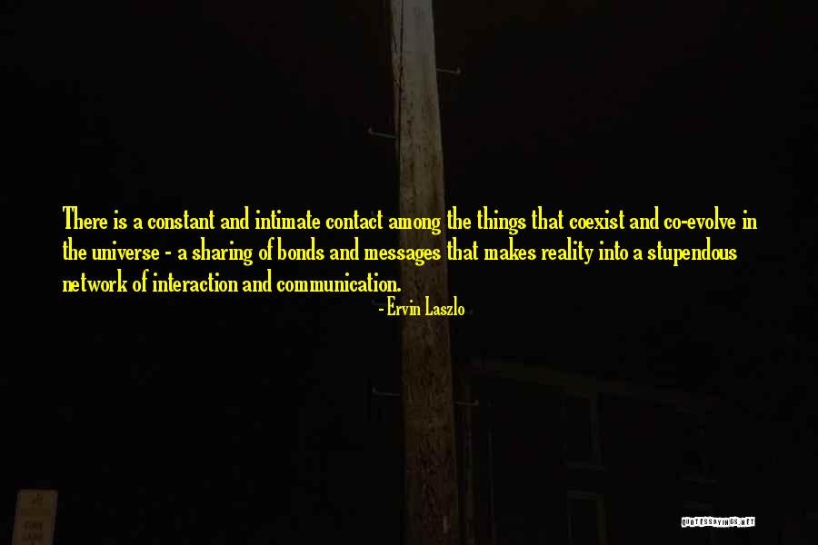 Ervin Laszlo Quotes 1600486 Ervin Laszlo Quotes 1600486