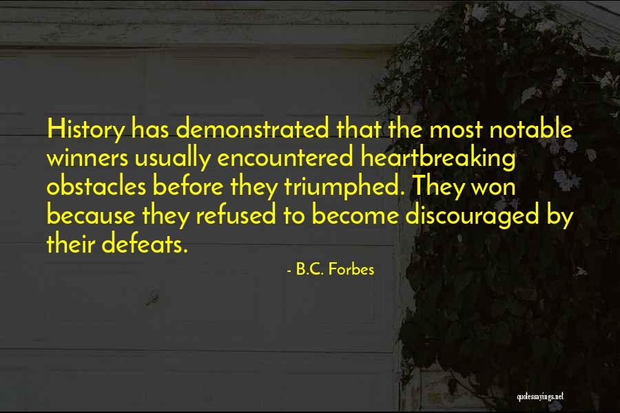 Ervin Santana Quotes By B.C. Forbes Ervin Santana Quotes By B.C. Forbes