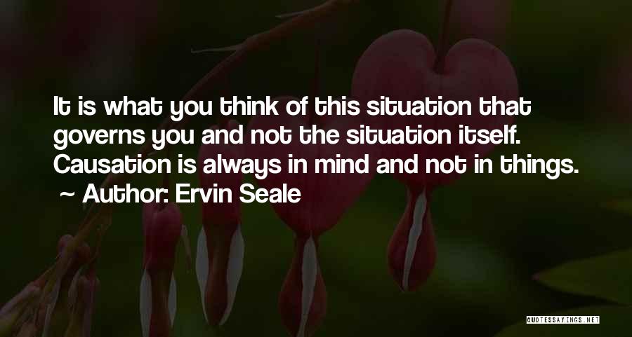 Ervin Seale Quotes 1691745