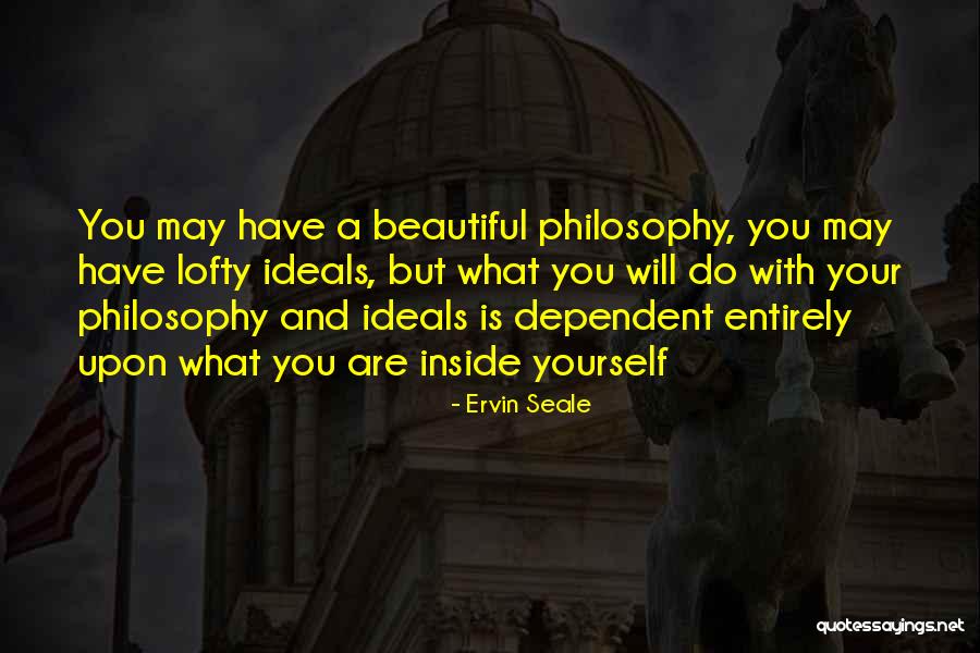 Ervin Seale Quotes 1718348