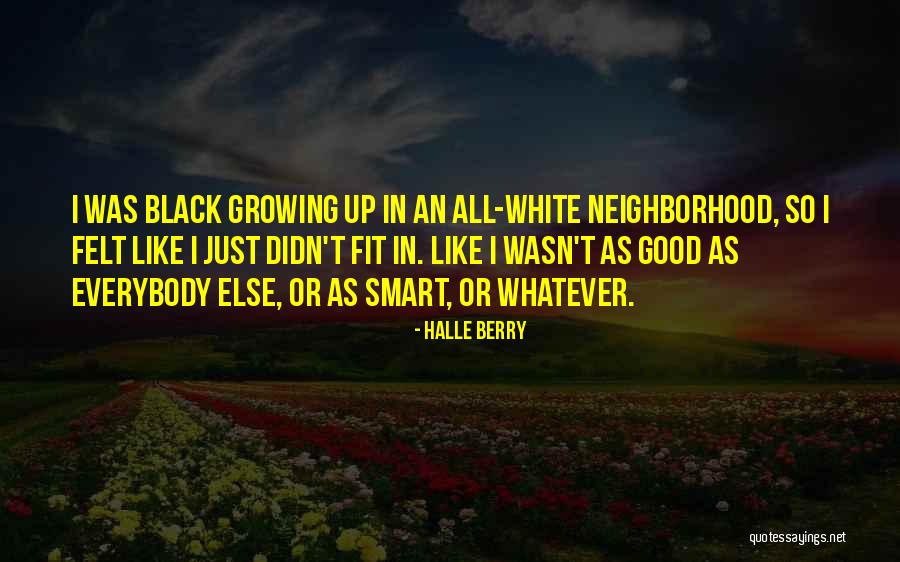 Ervine Shop Quotes By Halle Berry Ervine Shop Quotes By Halle Berry