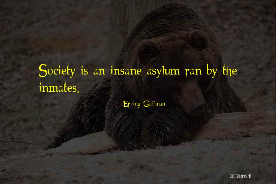 Erving Goffman Quotes 1039508 Erving Goffman Quotes 1039508