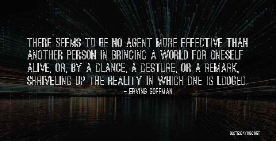 Erving Goffman Quotes 1868543 Erving Goffman Quotes 1868543