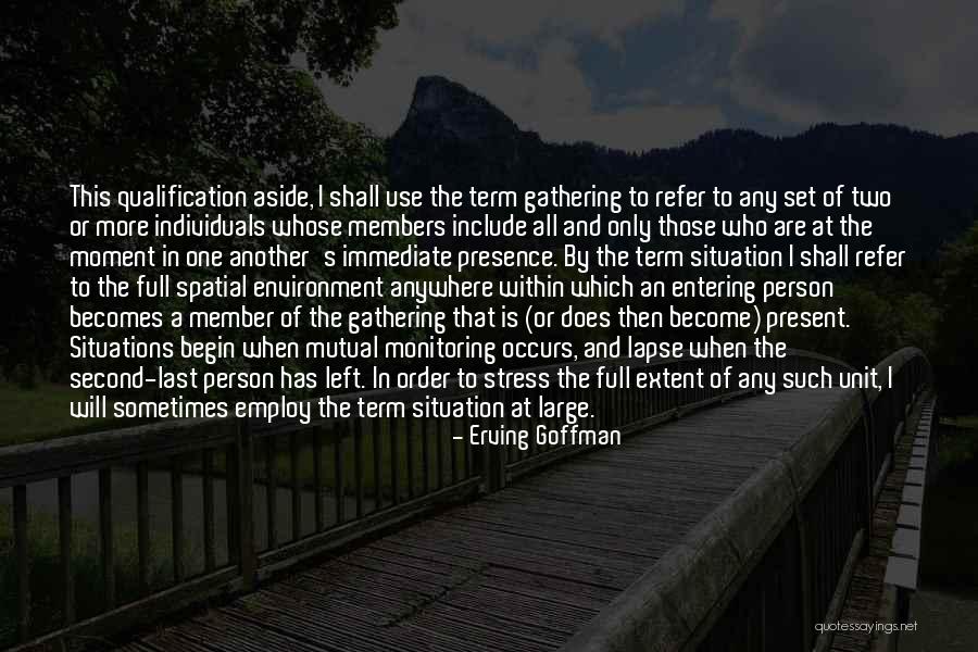 Erving Goffman Quotes 2233563 Erving Goffman Quotes 2233563