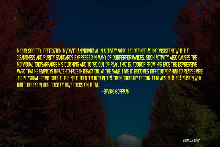 Erving Goffman Quotes 257198 Erving Goffman Quotes 257198