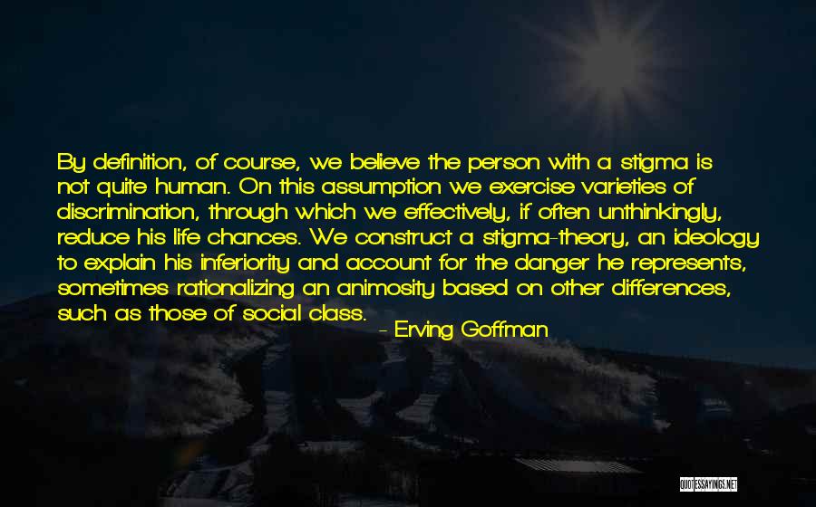 Erving Goffman Quotes 803920 Erving Goffman Quotes 803920