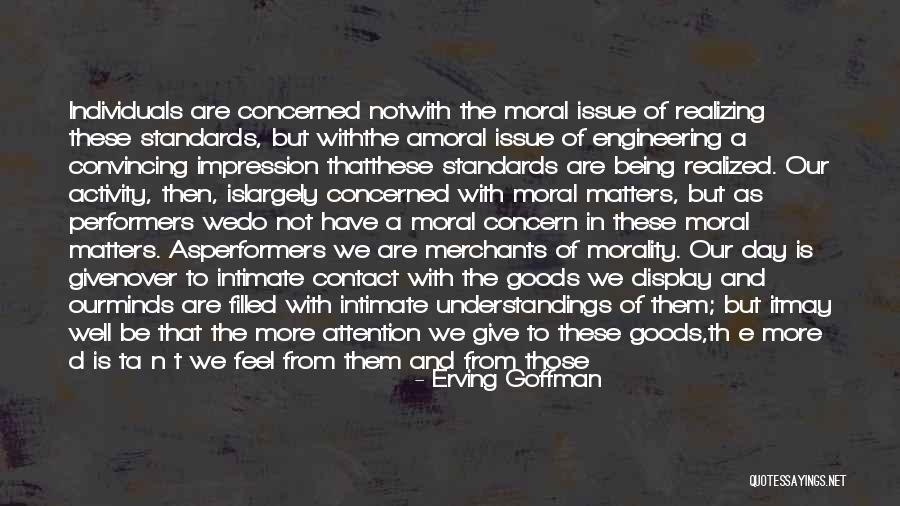 Erving Goffman Quotes 815903 Erving Goffman Quotes 815903
