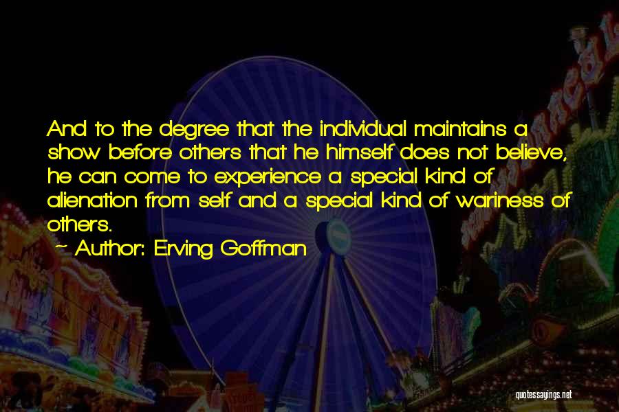 Erving Goffman Quotes 856974