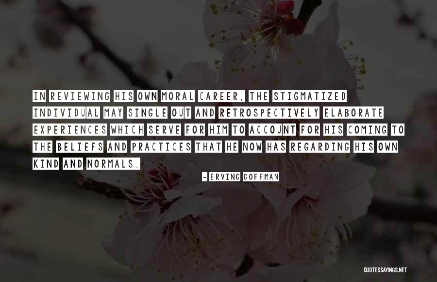 Erving Goffman Quotes 914879 Erving Goffman Quotes 914879