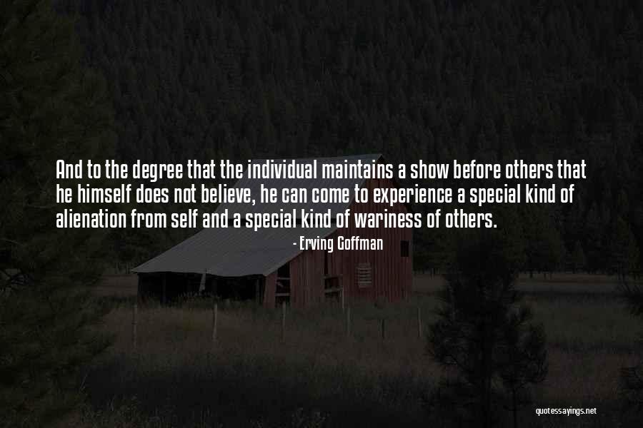 Erving Quotes By Erving Goffman Erving Quotes By Erving Goffman