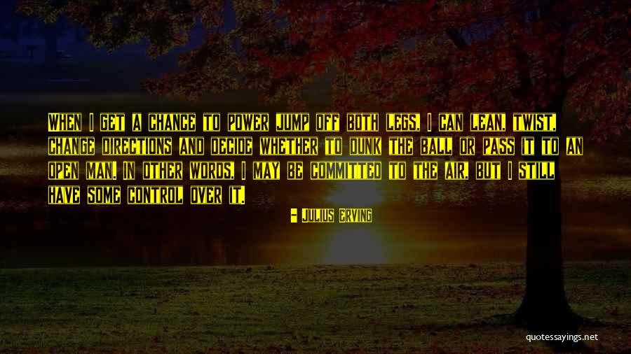 Erving Quotes By Julius Erving Erving Quotes By Julius Erving