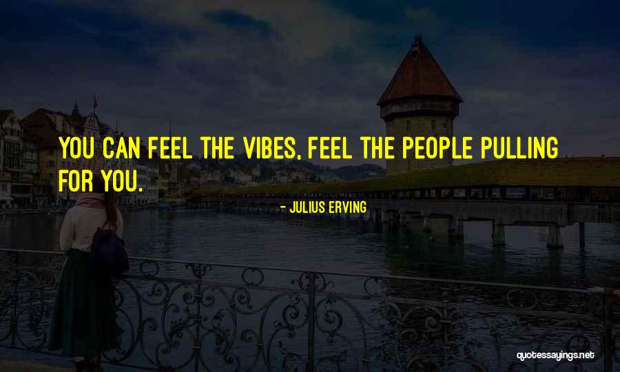 Erving Quotes By Julius Erving Erving Quotes By Julius Erving