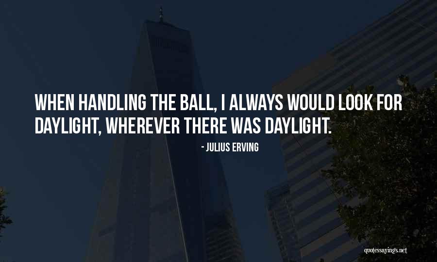 Erving Quotes By Julius Erving Erving Quotes By Julius Erving