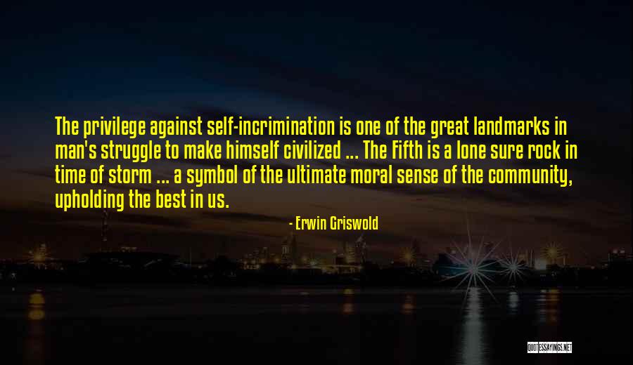 Erwin Griswold Quotes 736059 Erwin Griswold Quotes 736059