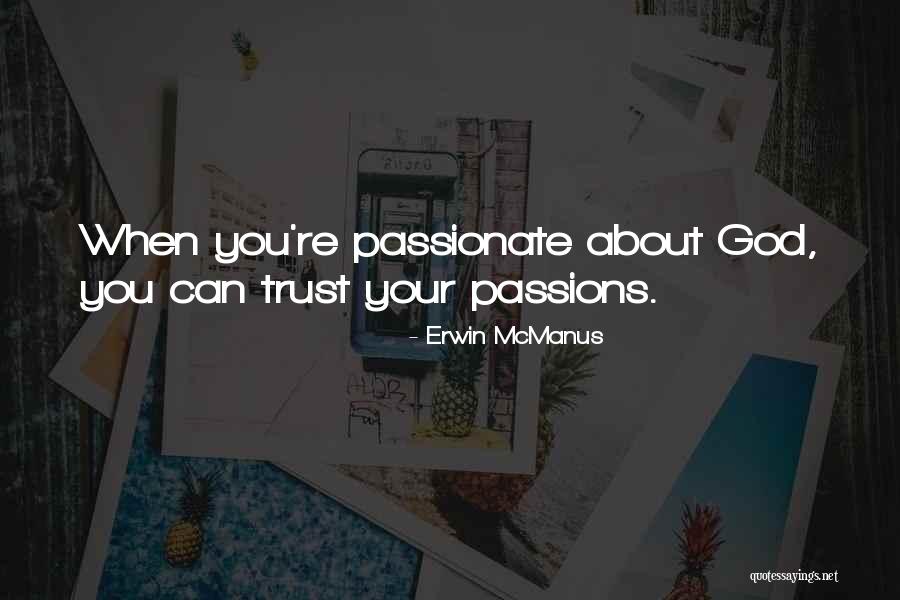 Erwin McManus Quotes 101042 Erwin McManus Quotes 101042