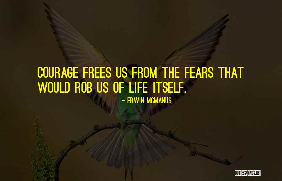 Erwin McManus Quotes 1243585 Erwin McManus Quotes 1243585