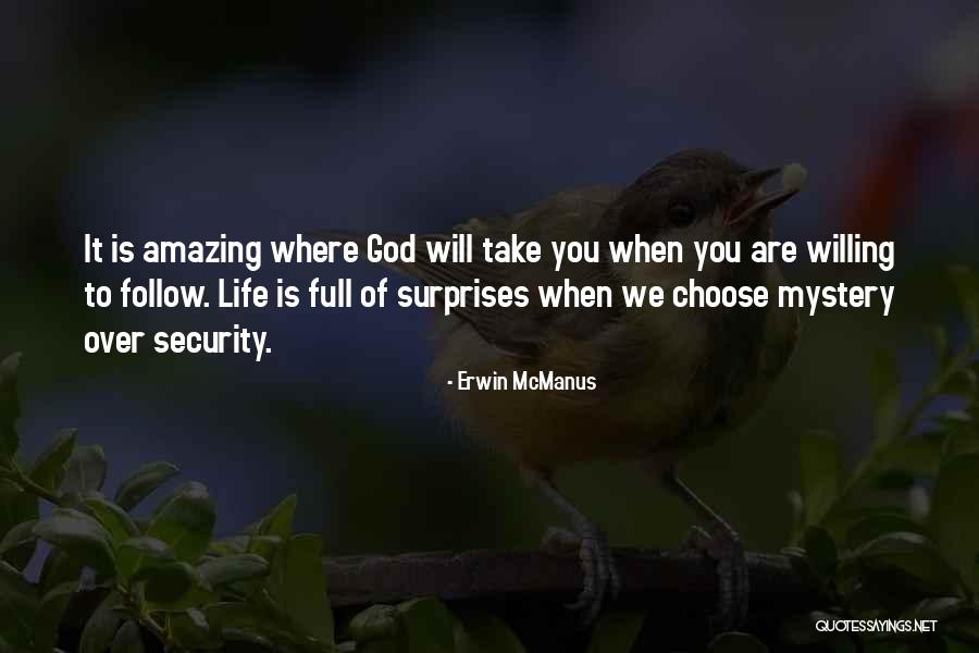 Erwin McManus Quotes 132996 Erwin McManus Quotes 132996