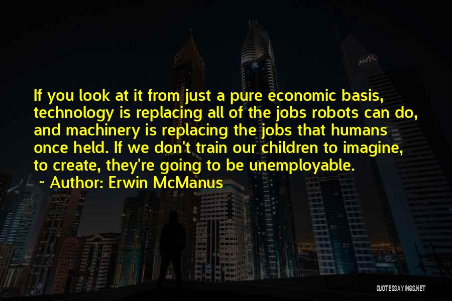 Erwin McManus Quotes 140219