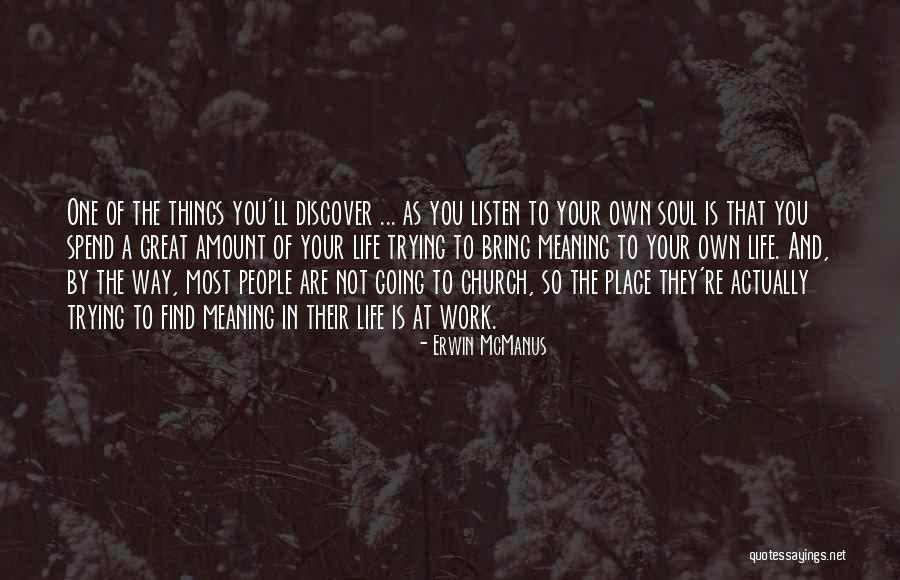 Erwin McManus Quotes 1658942 Erwin McManus Quotes 1658942