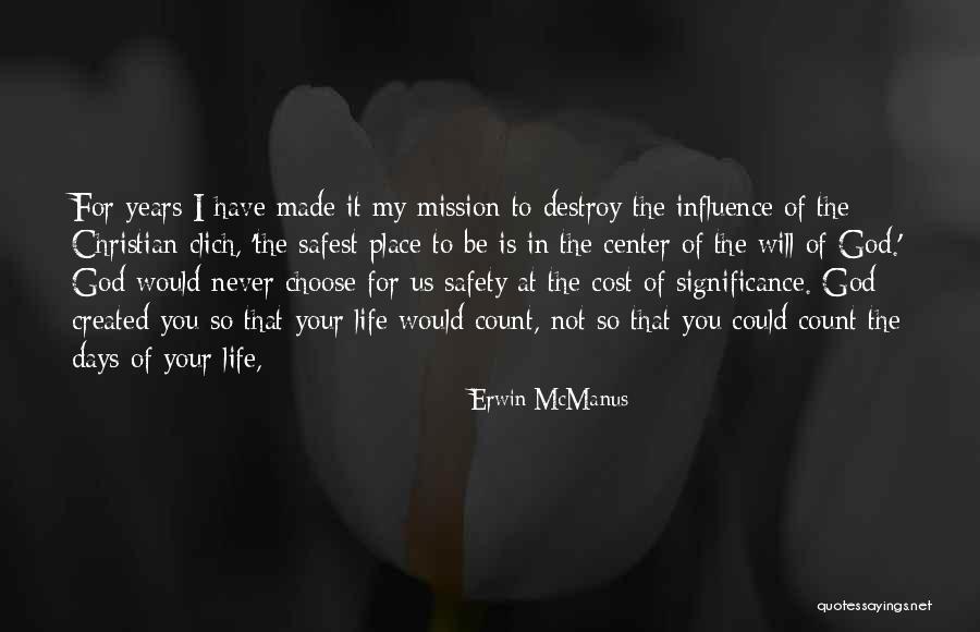 Erwin McManus Quotes 2000484 Erwin McManus Quotes 2000484