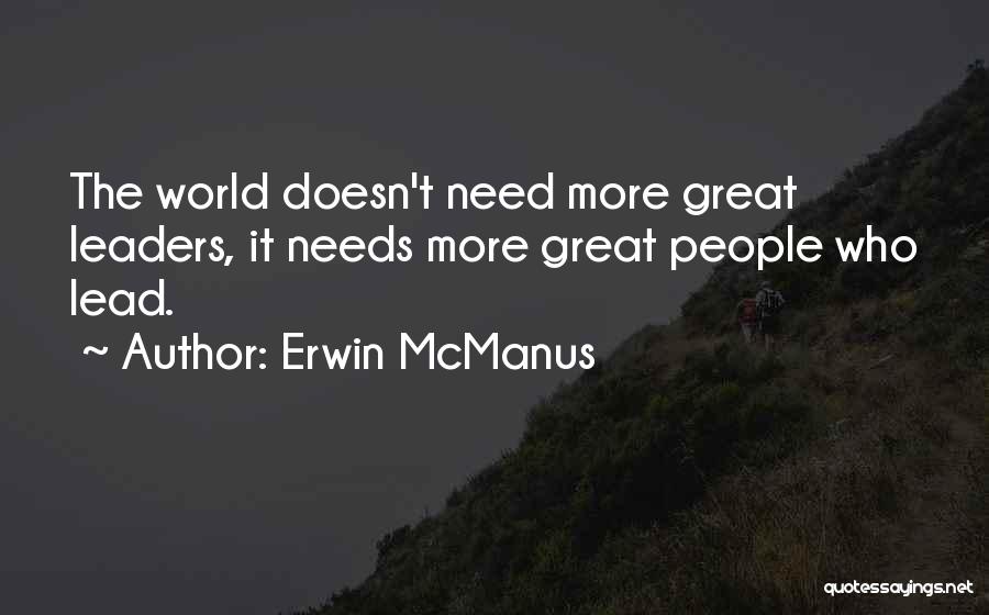 Erwin McManus Quotes 2019346