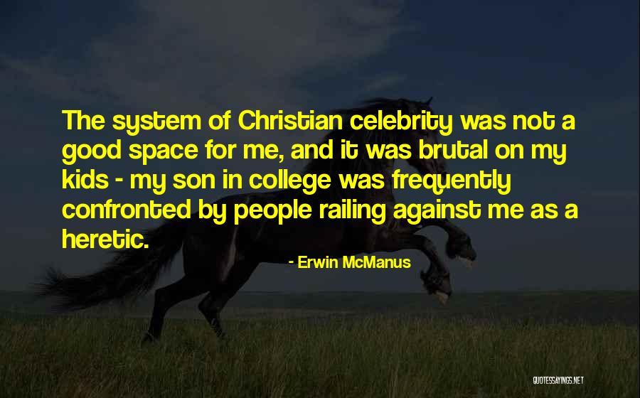 Erwin McManus Quotes 2117399 Erwin McManus Quotes 2117399