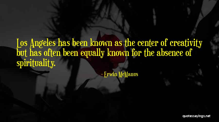 Erwin McManus Quotes 339369 Erwin McManus Quotes 339369
