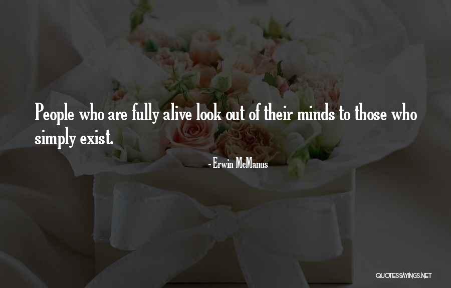 Erwin McManus Quotes 511954 Erwin McManus Quotes 511954