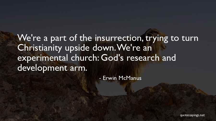 Erwin McManus Quotes 558514 Erwin McManus Quotes 558514