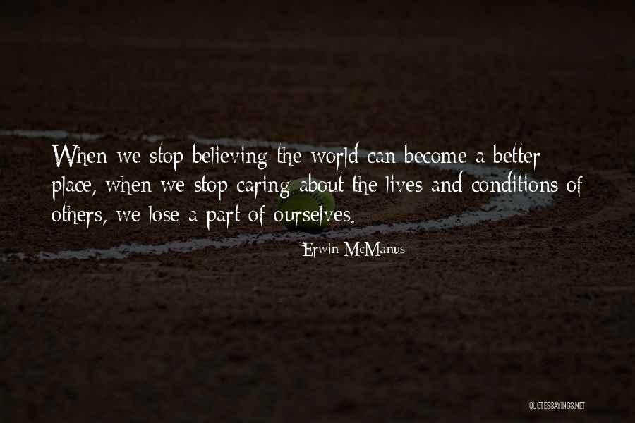 Erwin McManus Quotes 746668 Erwin McManus Quotes 746668