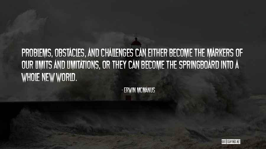 Erwin McManus Quotes 869214 Erwin McManus Quotes 869214